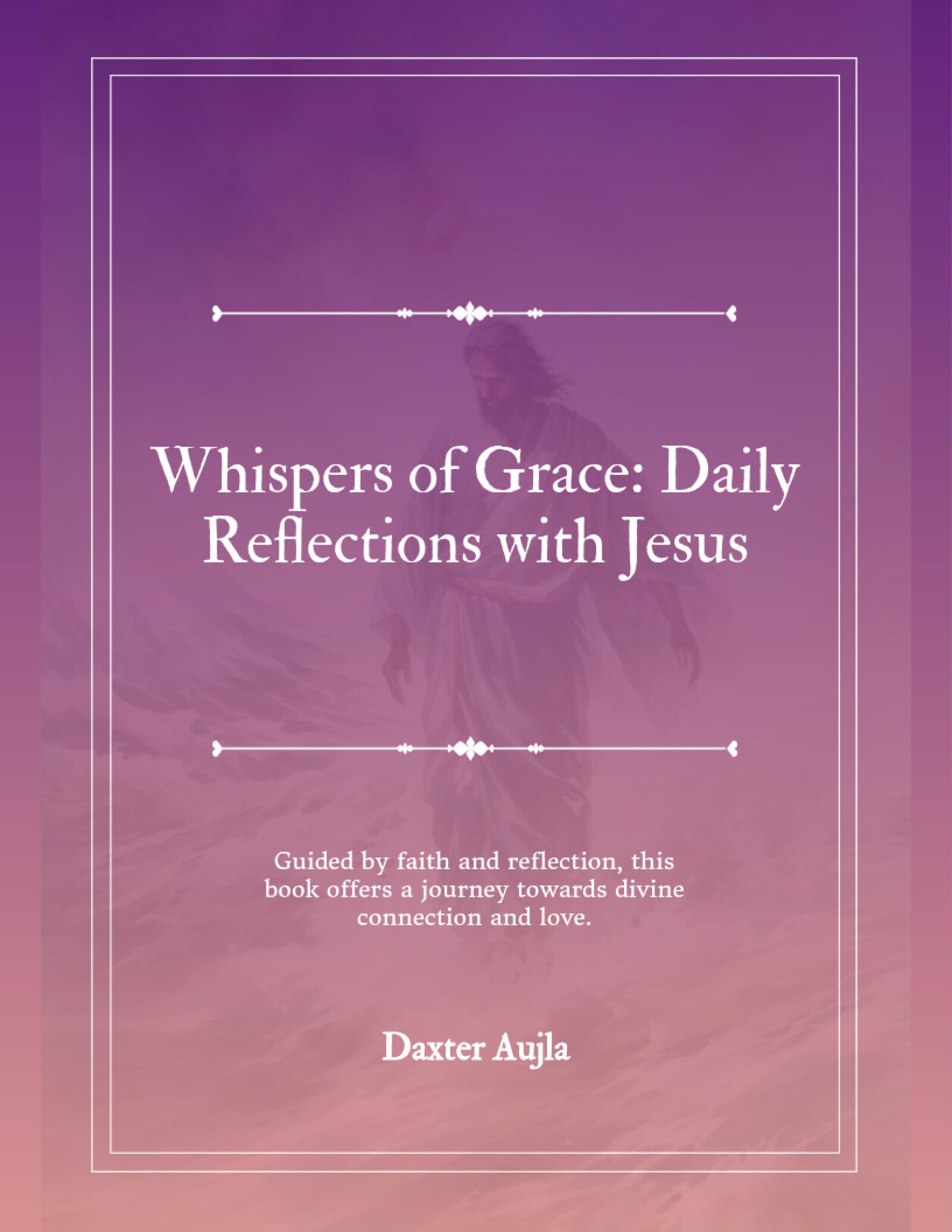 Whispers of Grace: Daily Reflections with Jesus