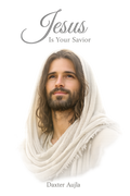 Jesus Is Your Savior