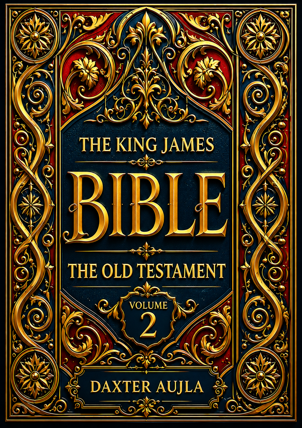 The King James Bible – Volume 2: The Old Testament