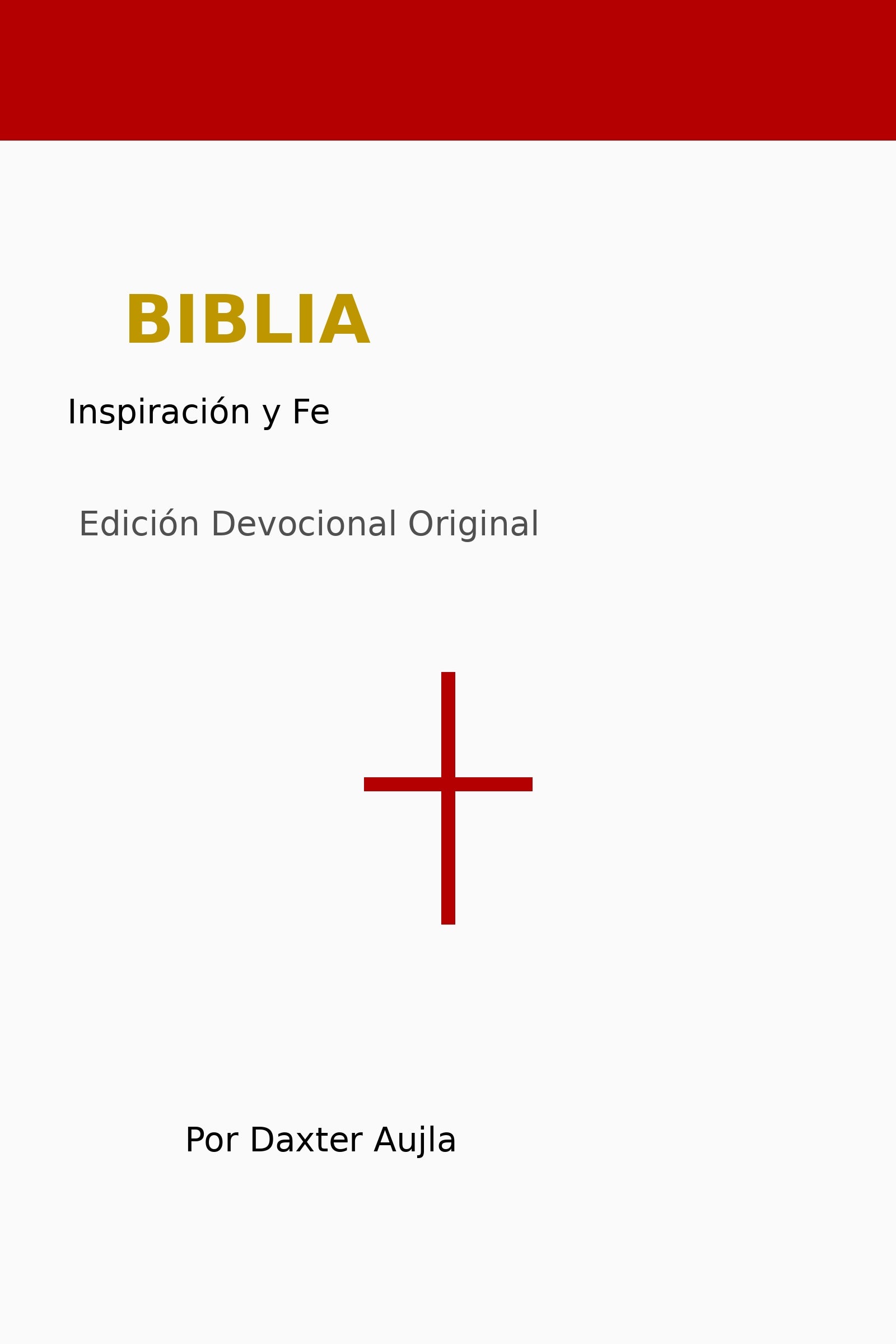 Biblia: Inspiración y Fe