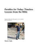 Parables for Today: Timeless Lessons from the Bible