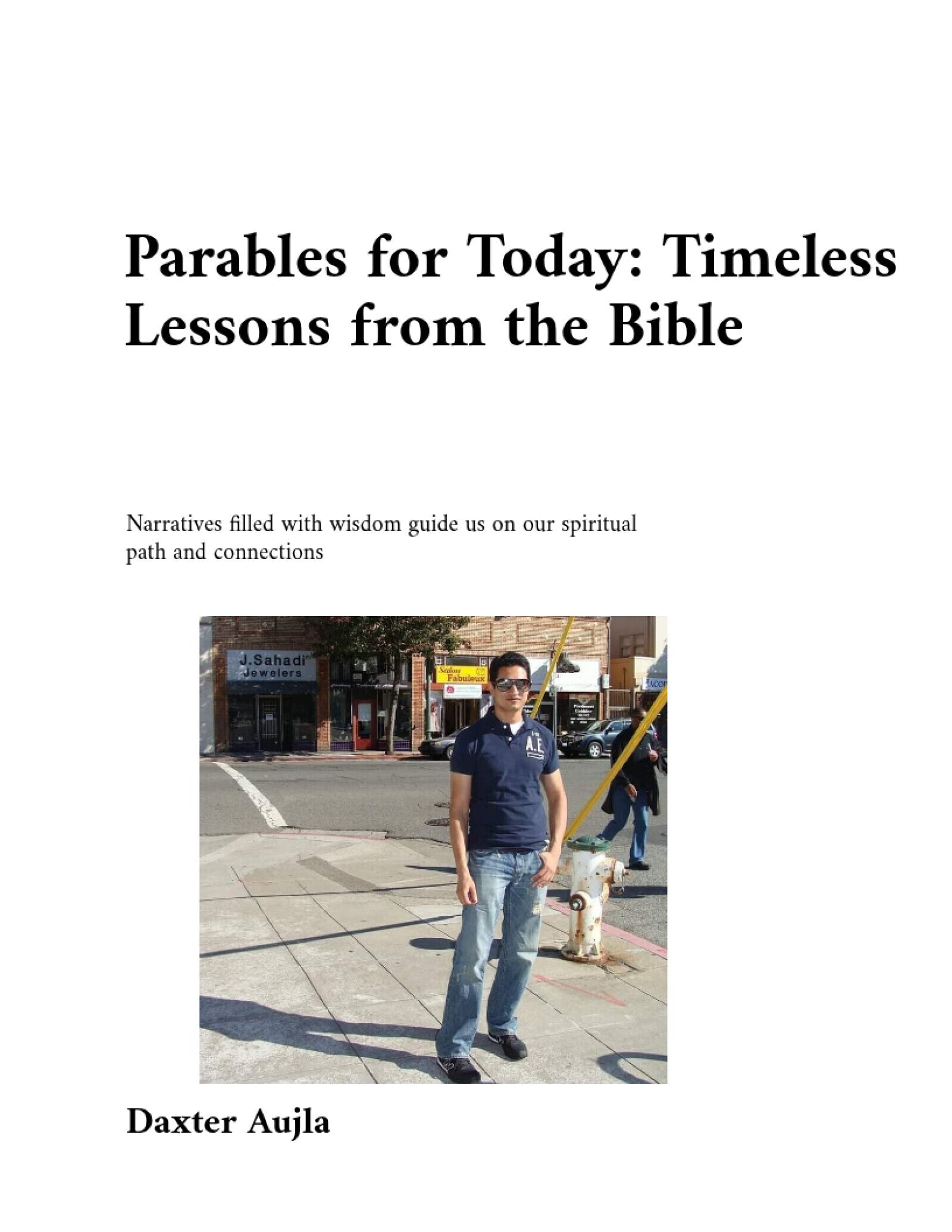 Parables for Today: Timeless Lessons from the Bible